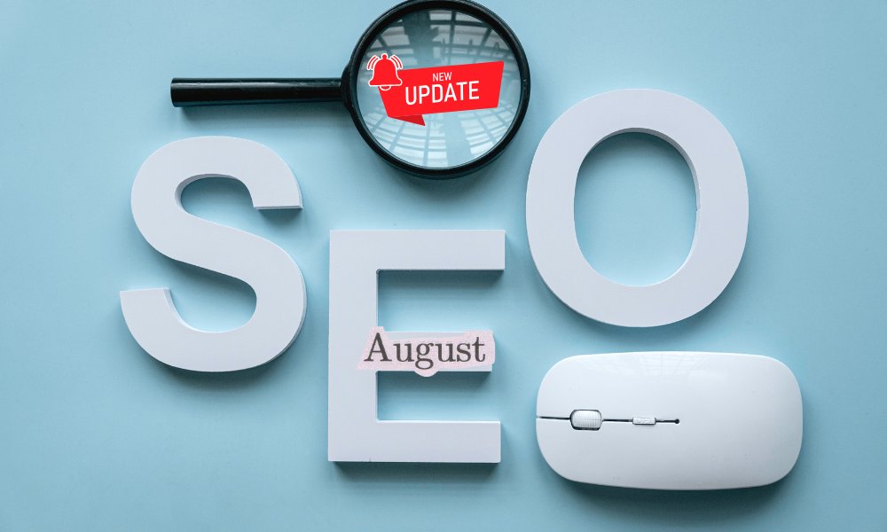 August 2024 SEO Updates
